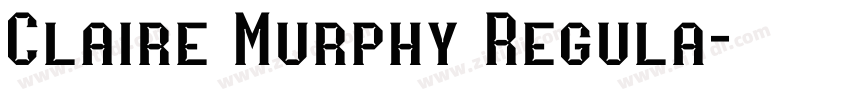Claire Murphy Regula字体转换